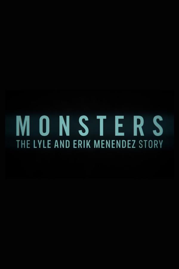 Mo<em></em>nsters The Lyle and Erik Menendez Story temp tv logo poster